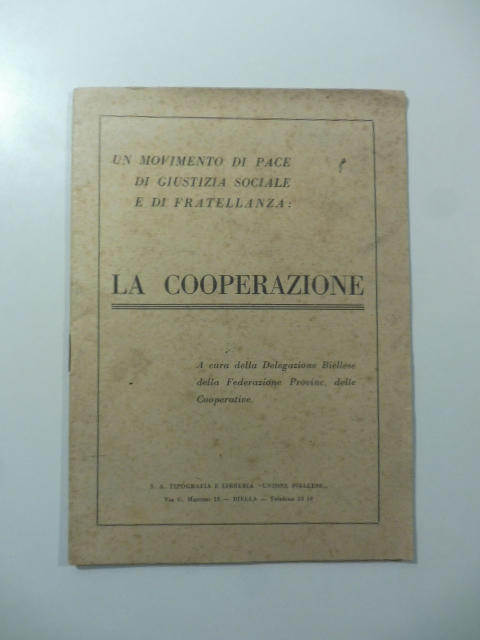 La cooperazione a cura della Delegazione biellese della Federazione Provinc. delle Cooperative